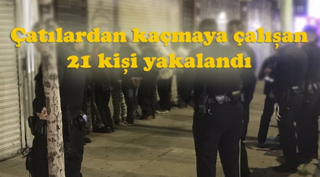 Polisin geldiğini fark eden kumarbazlar çatılara sızdı