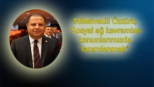 Milletvekili Öztürk, " Hiç kimsenin suç işleme özgürlüğü olmasın"