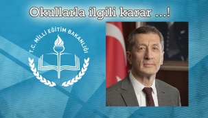 Okulların kaderi belli oldu...!