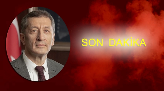 Son Dakika..! Milli Eğitim Bakanı Selçuk'tan yeni açıklama