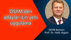 Üniversite adayları için yeni uygulama hizmete girdi