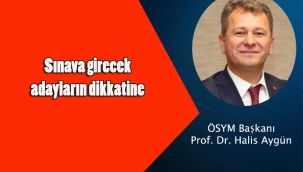 ALES ve diğer sınavlarla ilgili son dakika..!