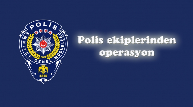 Polis, aranan 11 kişiyi yakaladı