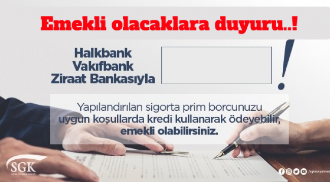 SGK borcunuzu yapılandırarak emekli olabilirsiniz