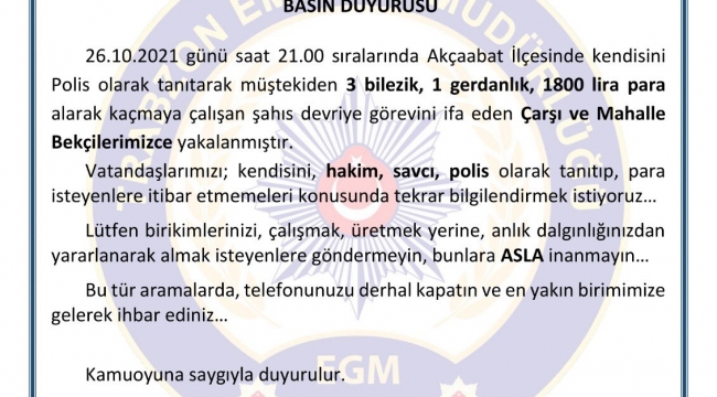 Polisim dedi ama yakalandı