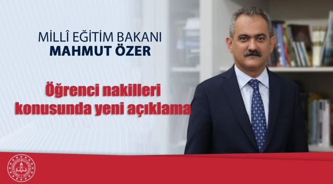 Bakan Özer'den öğrenci nakilleri açıklaması..!