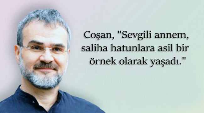 Muhterem Coşan hanımefendi hakka yürüdü