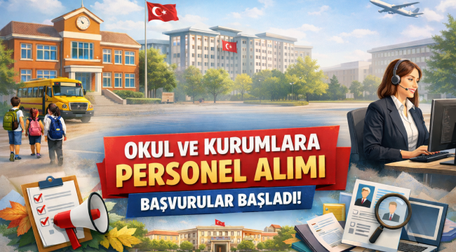 Eğitim kurumlarına personel alımı yapılacak